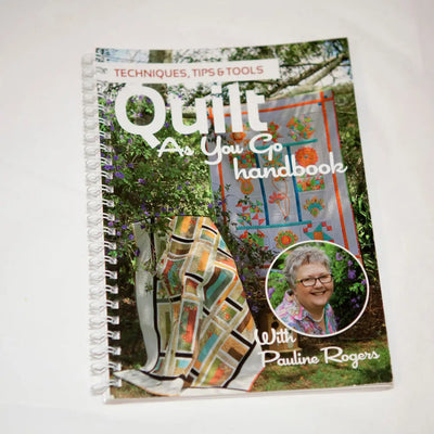 Quilt As You Go Handbook by Pauline Rogers