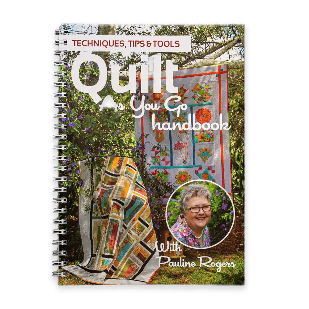 Quilt As You Go Handbook by Pauline Rogers