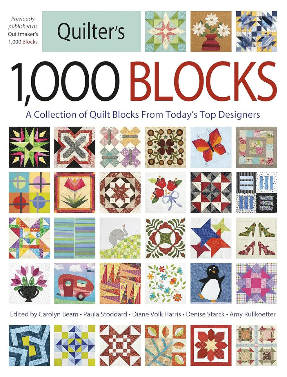 Quilter's 1000 Blocks: A Comprehensive Guide