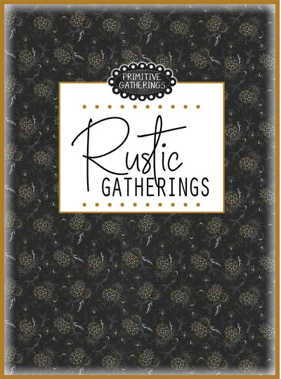 Rustic Gatherings Book: Vintage-Inspired Quilting Patterns