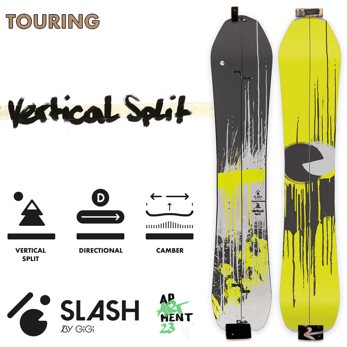 Slash by GiGi -  Vertical Split Snowboard - ApARTment - Korvel