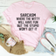 T-shirt Sarcasme Où Les Esprits Witty S'Amusent