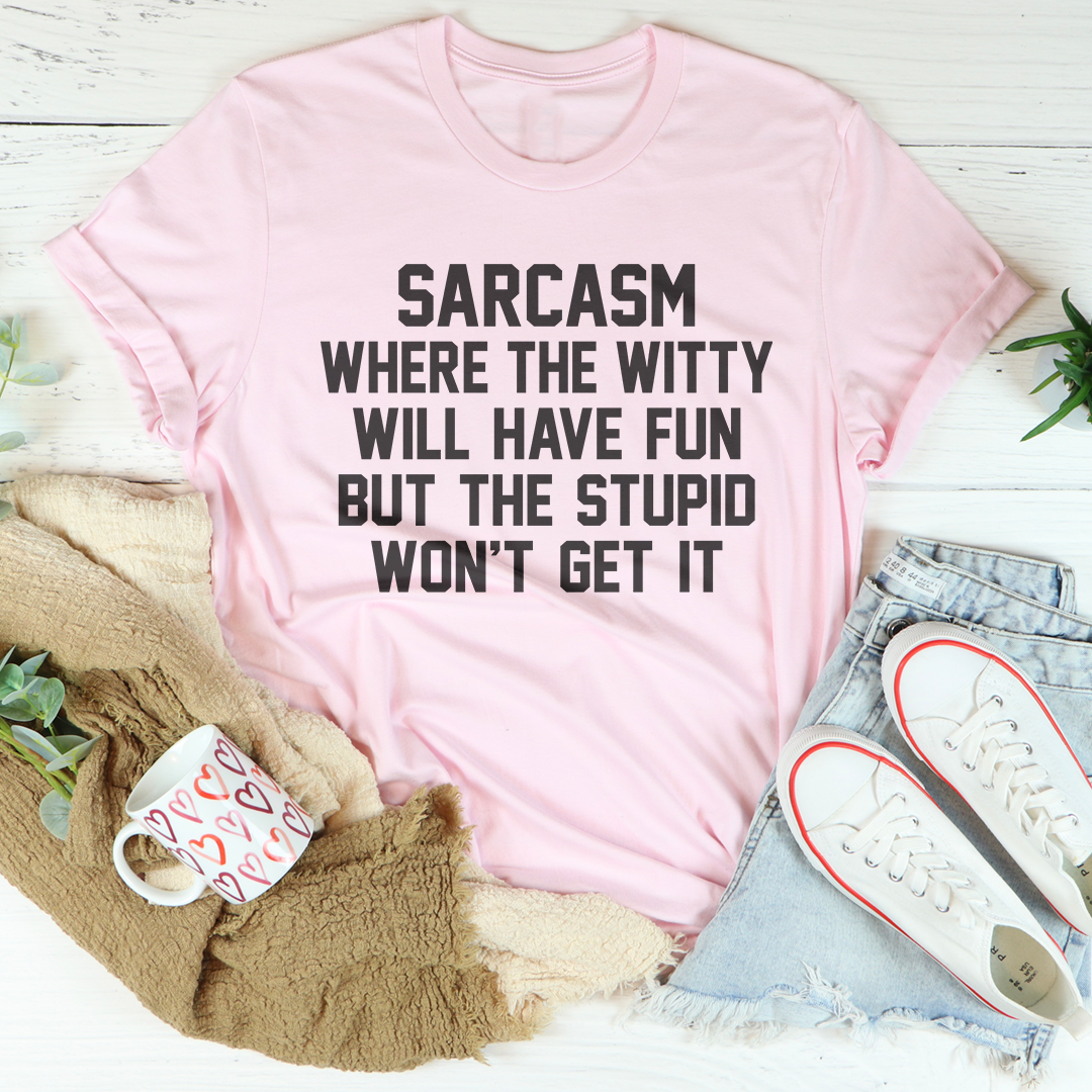 T-shirt Sarcasme Où Les Esprits Witty S'Amusent