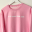 Cool Mom Era Pink Sweatshirt