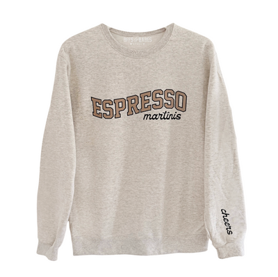 Espresso Martinis Printed Sweatshirt with Cheers Cuff