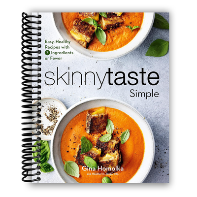 Skinnytaste Simple: Effortless Healthy Recipes with 7 Ingredients or Less (Spiral Bound Cookbook) - Korvel