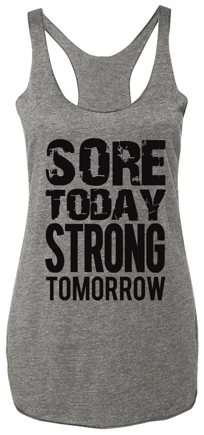 Sore Today STRONG Tomorrow Débardeur d'entraînement - Gris