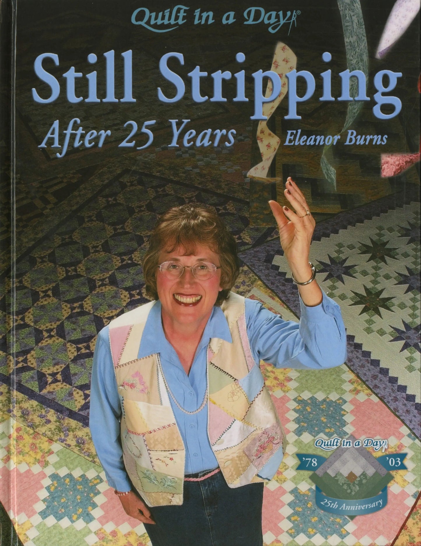 Still Stripping After 25 Years by Eleanor Burns