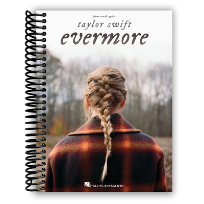 Taylor Swift - Evermore: Ultimate Piano/Vocal/Guitar Collection (Spiral Bound) - Korvel
