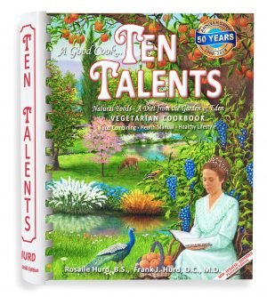 Ten Talents Cookbook: 50th Anniversary Edition - A Plant-Based Culinary Journey - Korvel