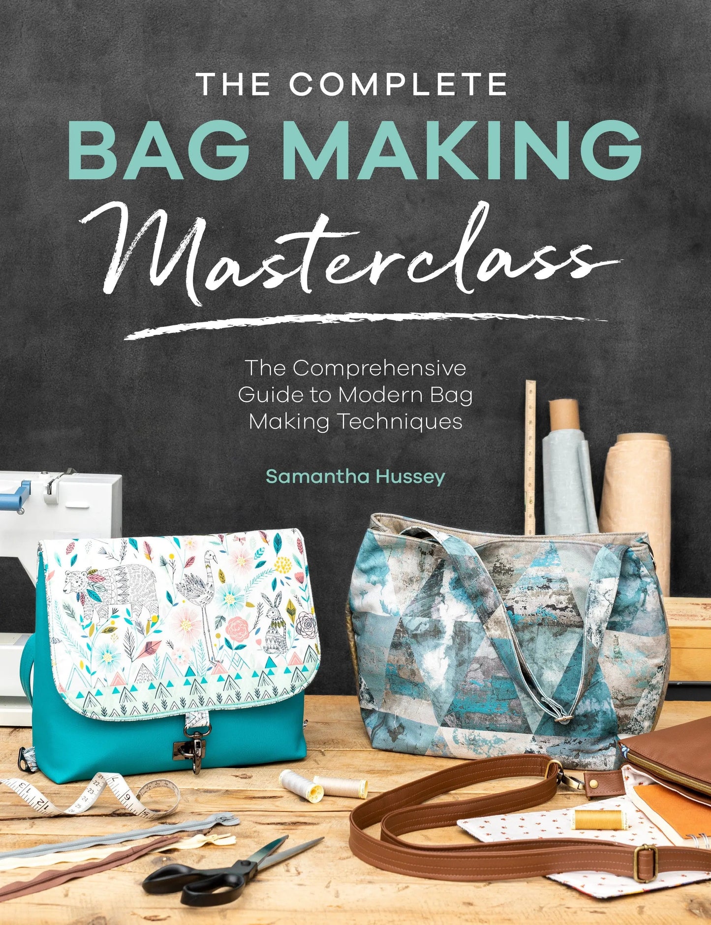 Le Masterclass Complet de Fabrication de Sacs par Samantha Hussey