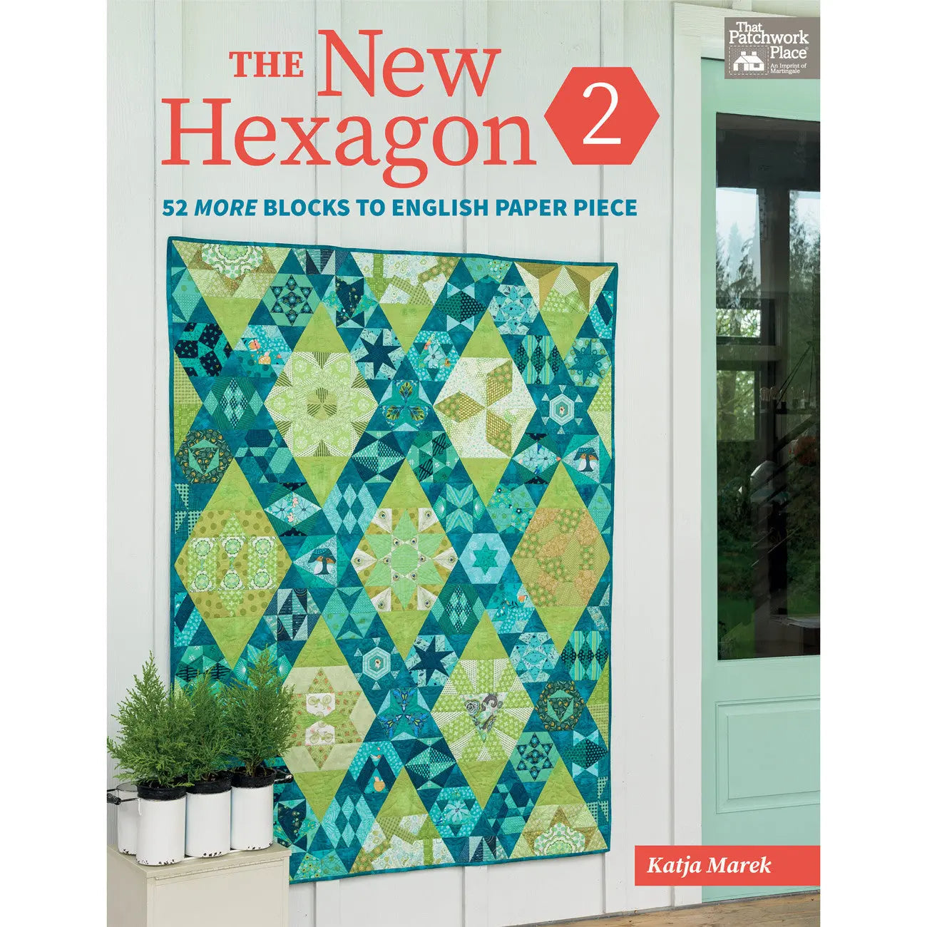 The New Hexagon 2: Creative Sewing Patterns