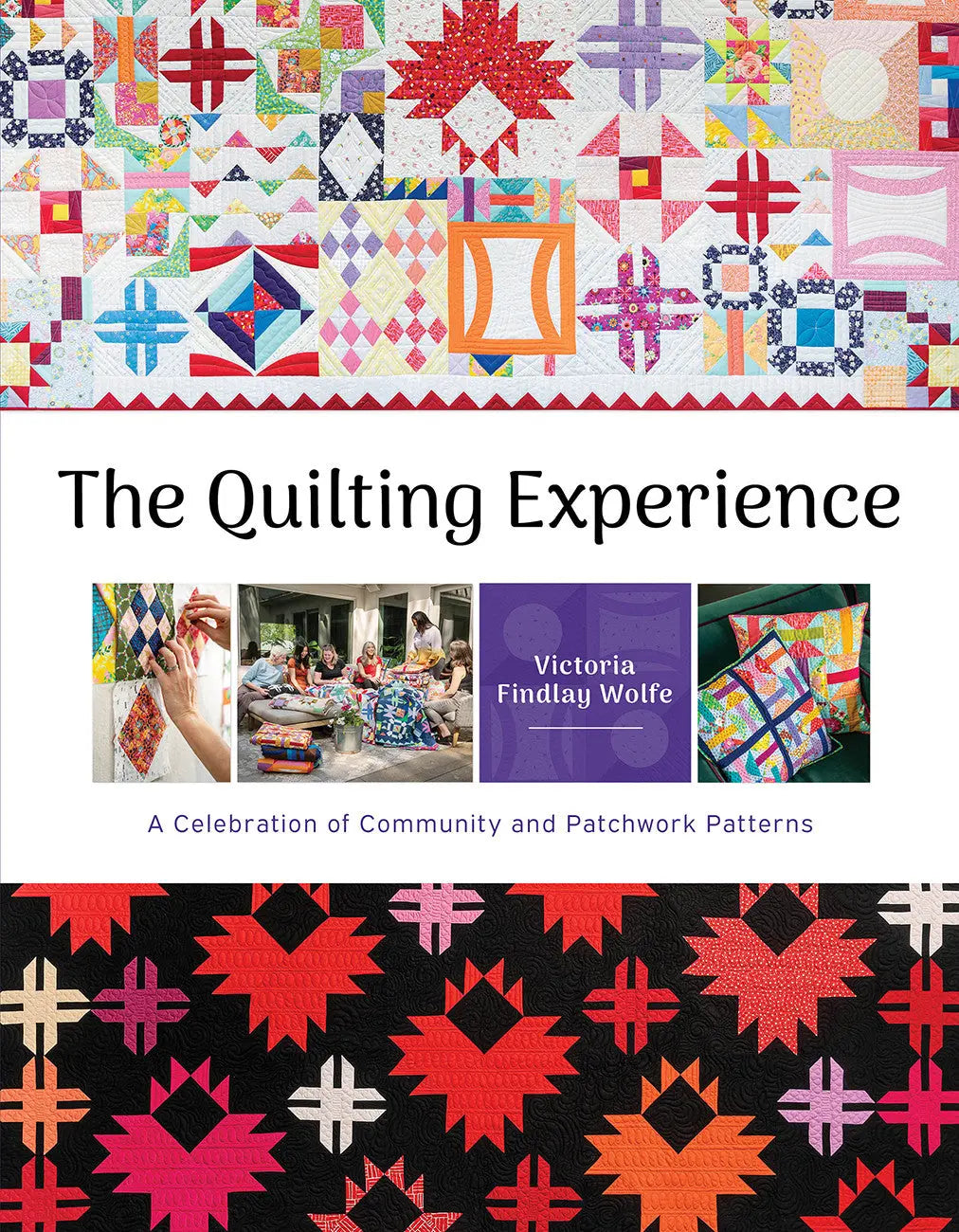 The Quilting Experience: Community & Patchwork Patterns