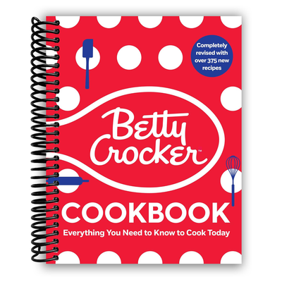 Betty Crocker Cookbook, 13th Edition: Your Ultimate Kitchen Guide (Spiral Bound) - Korvel