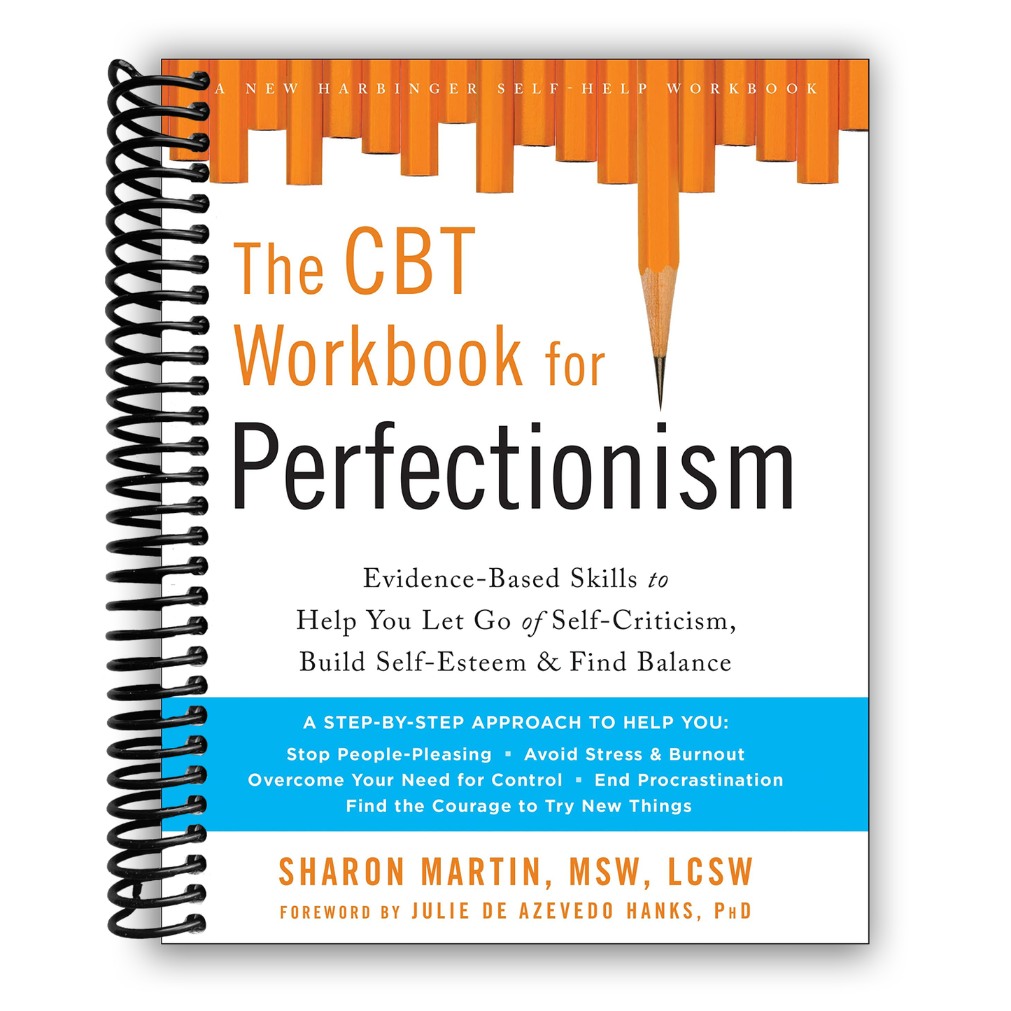 Overcoming Perfectionism: A CBT Workbook for Self-Compassion and Balance (Spiral Bound) - Korvel