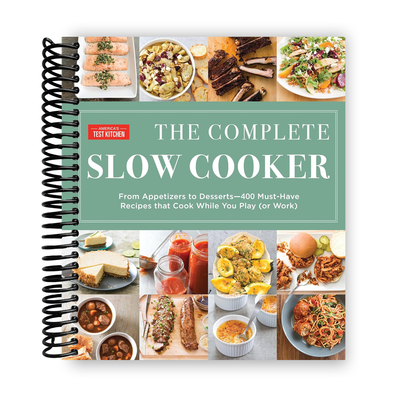 Ultimate Slow Cooker Cookbook: 400 Delicious Recipes for Effortless Meals - Korvel