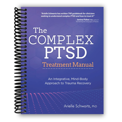 The Complex PTSD Treatment Manual (Spiral Bound) - Korvel