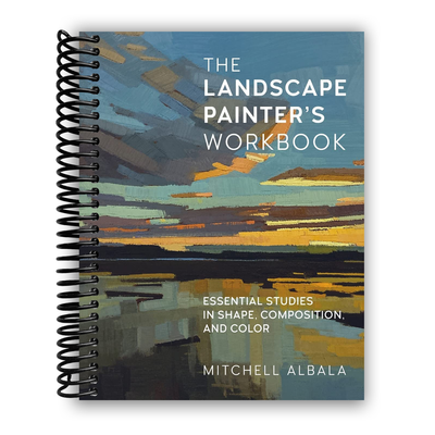 Mastering Landscape Painting: A Comprehensive Guide to Shape, Composition, and Color Techniques (Volume 6) (Spiral Bound) - Korvel