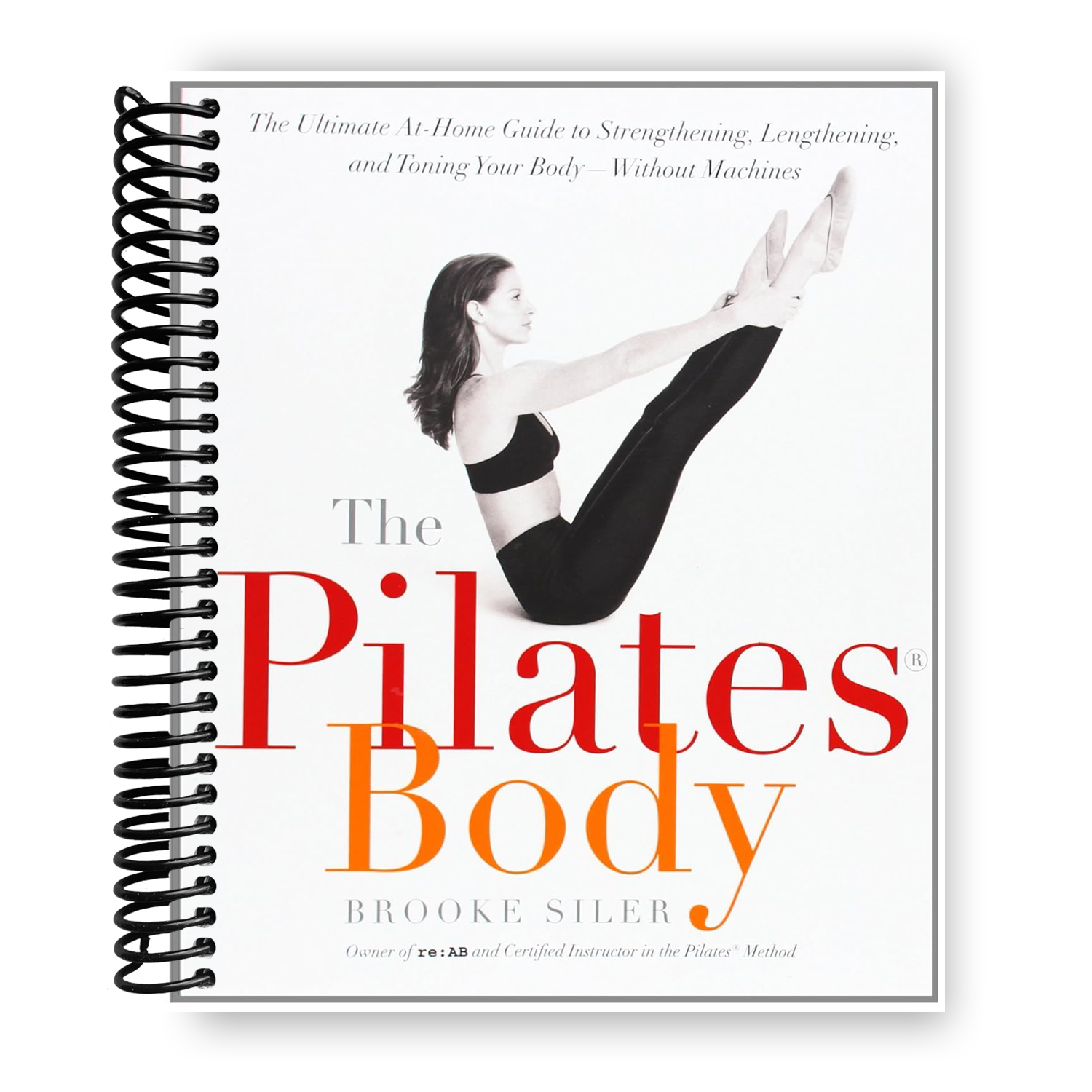 Transform Your Body at Home: The Comprehensive Pilates Guide for Strength and Flexibility - Korvel