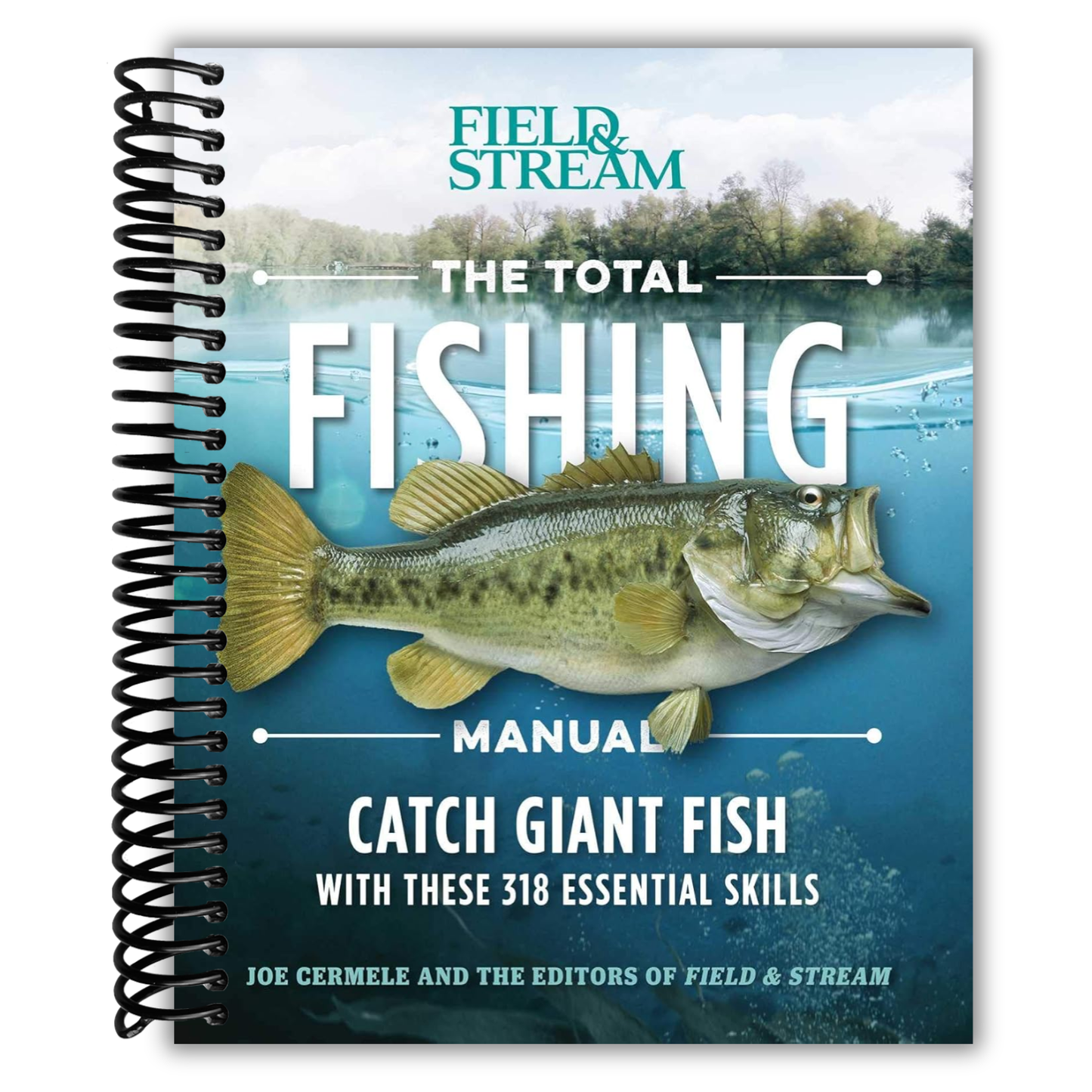 The Ultimate Fishing Guide: 318 Must-Know Skills for Every Angler (Spiral Bound) - Korvel