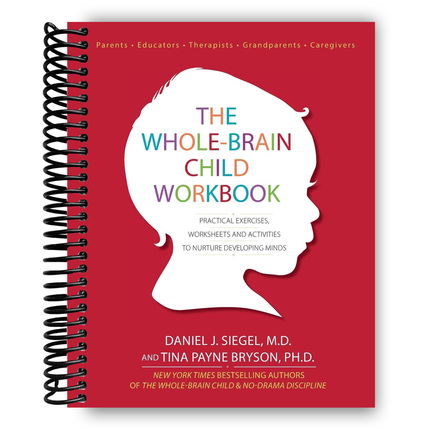 The Comprehensive Whole-Brain Child Workbook (Spiral Bound) - Korvel