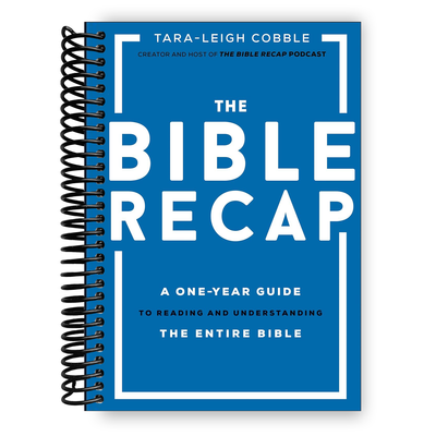 The Bible Recap: Your Comprehensive Year-Long Journey Through Scripture (Spiral Bound) - Korvel
