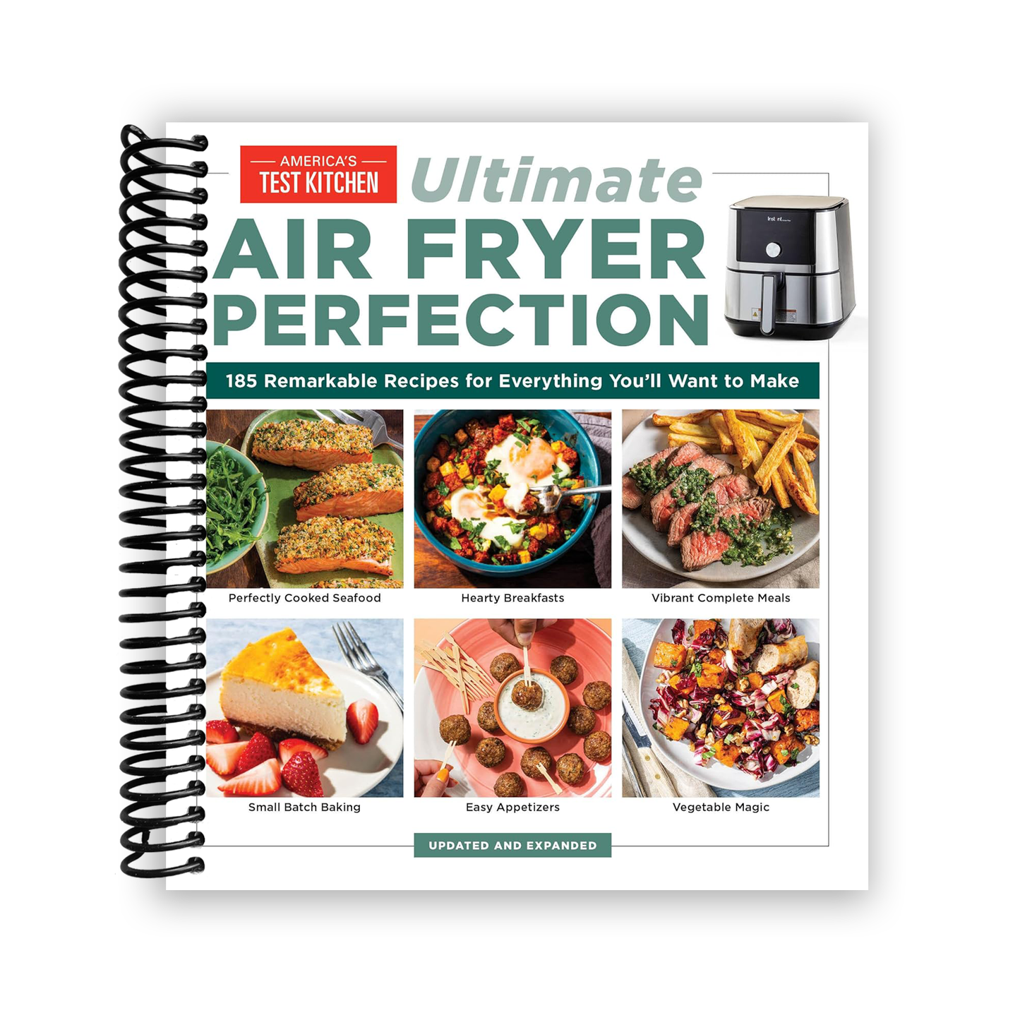Ultimate Air Fryer Perfection: 185 Remarkable Recipes That Make the Most of Your Air Fryer (Spiral Bound) - Korvel