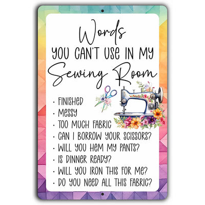 Words You Can't Use Aluminum Sign - 12in x 18in