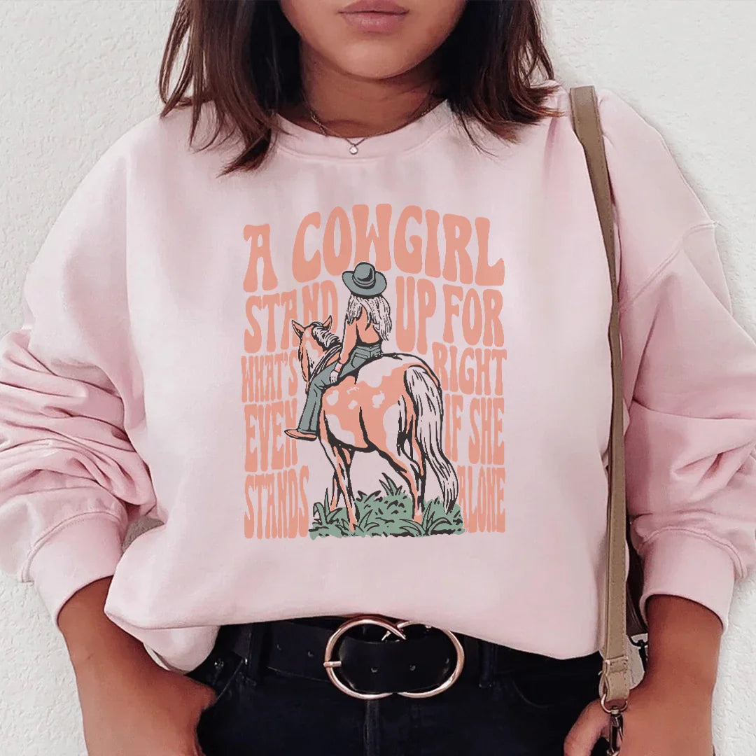 A Cowgirl Stands Up For What's Right Sweatshirt