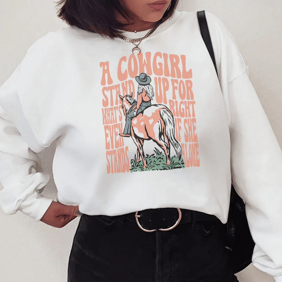 A Cowgirl Stands Up For What's Right Sweatshirt