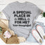 Un lugar especial en el infierno para mí Qué camiseta tan considerada