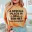 Un lugar especial en el infierno para mí Qué camiseta tan considerada