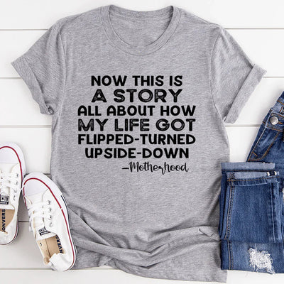 A Story About Motherhood Tee