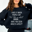 Act Like An Adult Sweatshirt