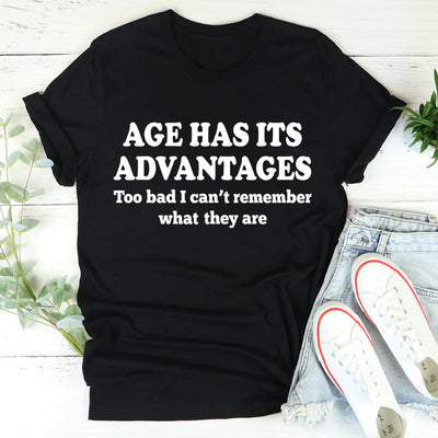 Age Has Its Advantages Tee - Korvel