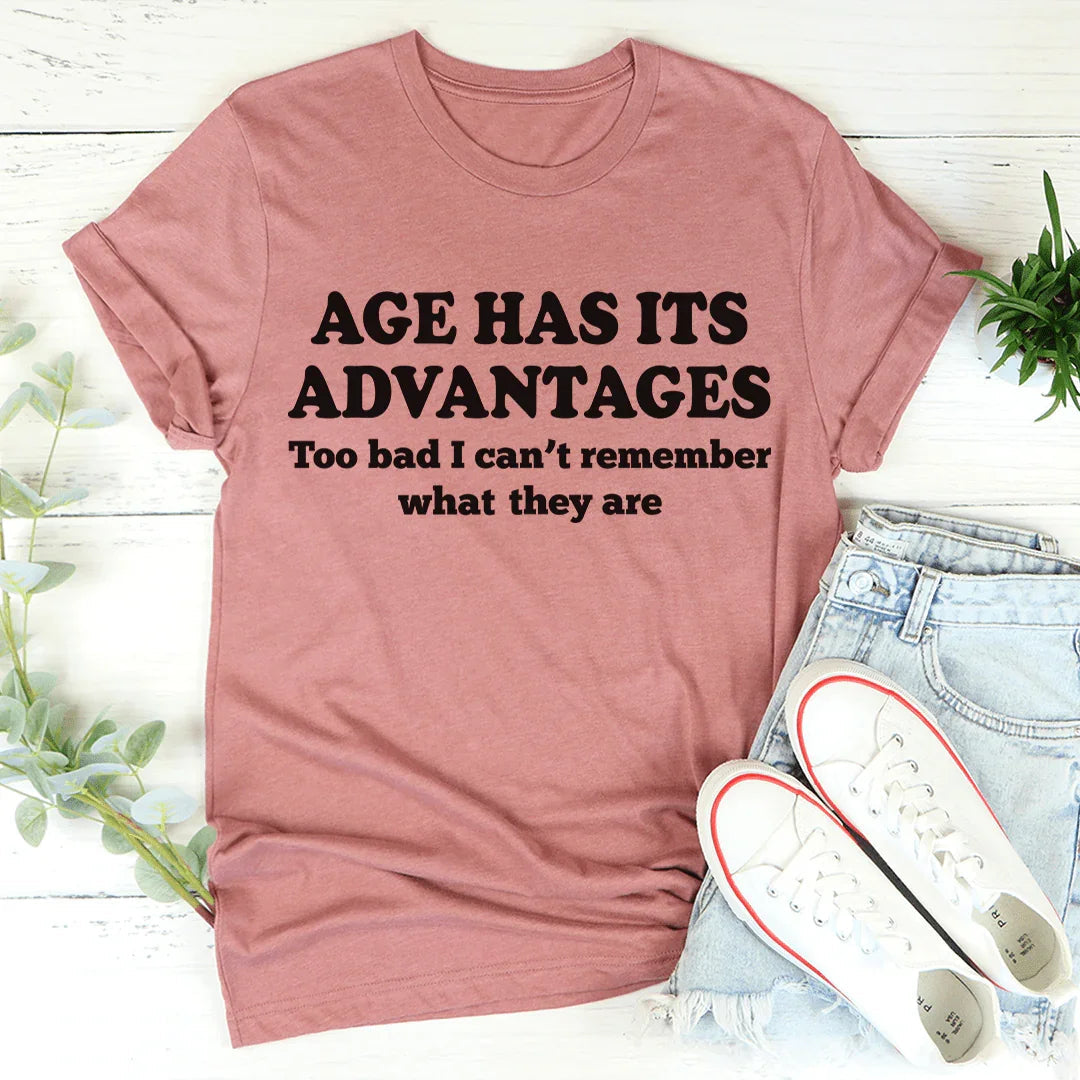 Age Has Its Advantages Tee - Korvel
