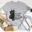 All Of My Systems Are Nervous Tee