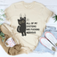 All Of My Systems Are Nervous Tee