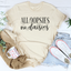 All Oopsies No Daisies Women's T-Shirt