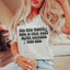 Talk Back, Drink Caffeine, and Cuss Tee