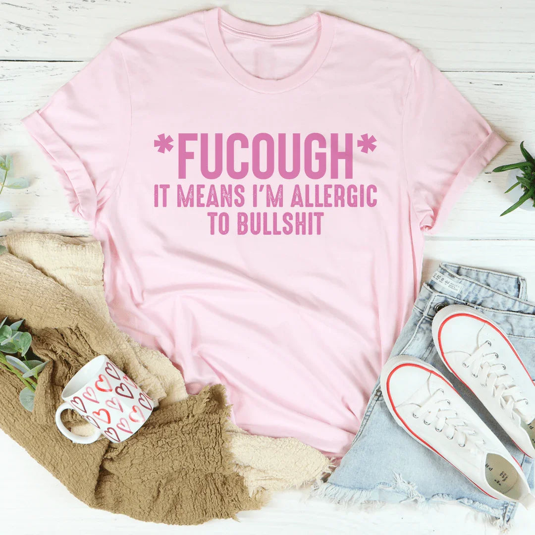 Camiseta alérgica a las tonterías