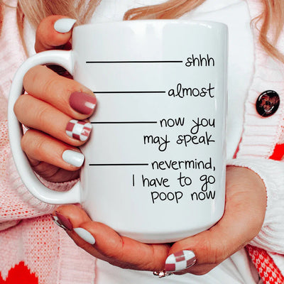 Shhh Mug 15 oz - Humorous Ceramic Drinkware