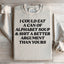 Sweatshirt Alphabet Soup