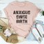 Camiseta Anxious Since Birth