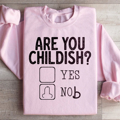 Sudadera ¿Eres infantil?