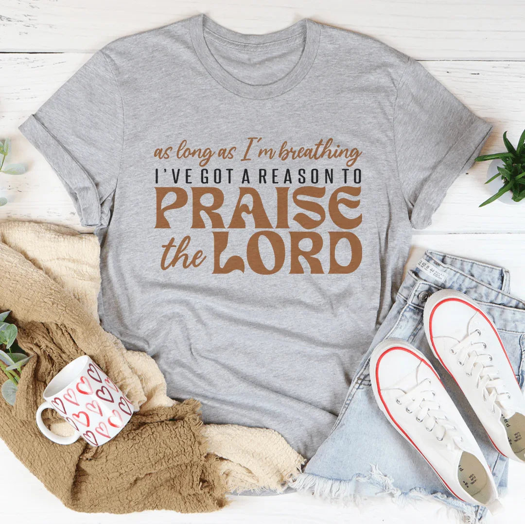 As Long As I'm Breathing Inspirational Tee