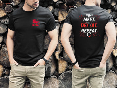 Meet. Defeat. Repeat. Unisex Tee
