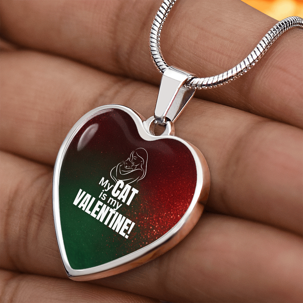 My Cat Is My Valentine Heart Pendant Necklace