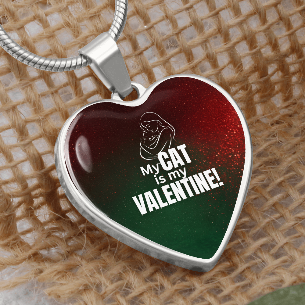 My Cat Is My Valentine Heart Pendant Necklace