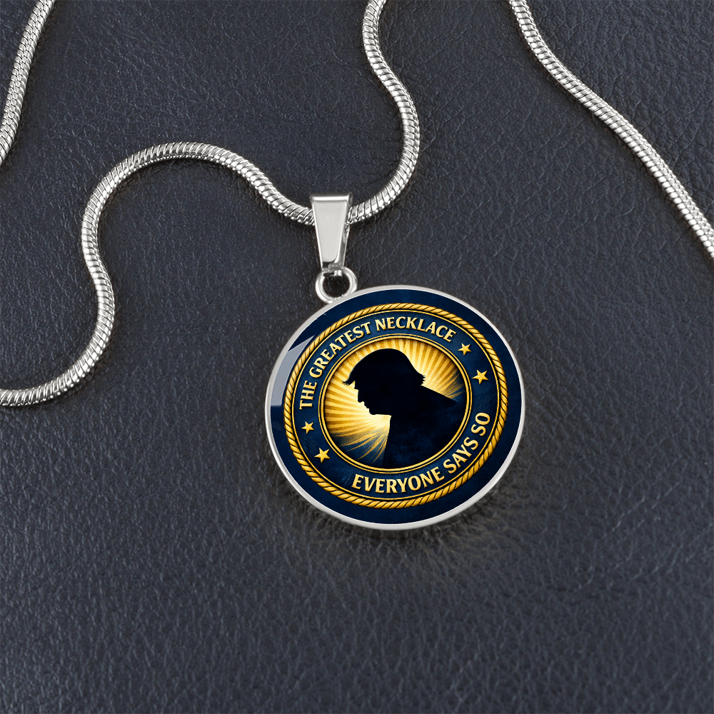 The Greatest Necklace – Political Parody Pendant